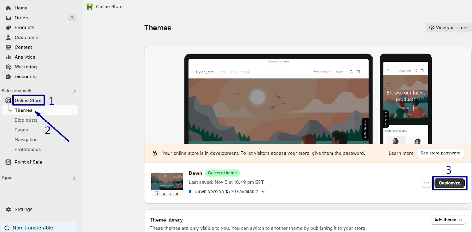 Go to “Online Store” > “Themes” and click “Customize” 
